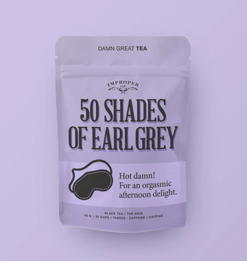 Fifty Shades Of Earl Grey